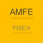 AMFE: Análisis Modal de Fallos y Efectos – Guía y ejemplos de uso